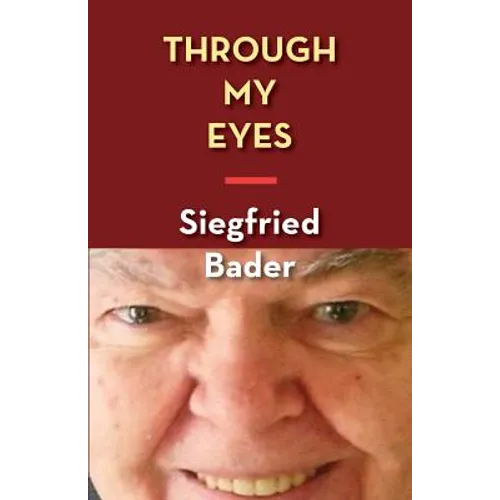 Through My Eyes: A Memoir