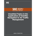 Unsettled Topics in the Application of Satellite Navigation to Air Traffic Management
