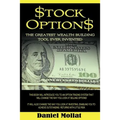 Stock Options: The Greatest Wealth Building Tool Ever Invented