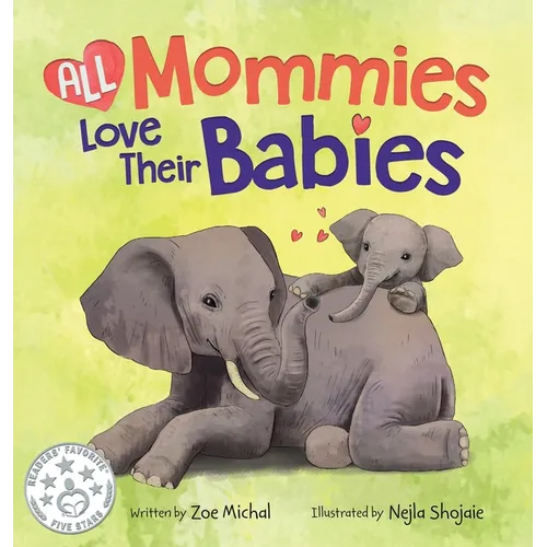 All Mommies Love Their Babies