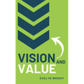Vision and Value