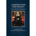 Learning from Lord Mackay: Life and Work in Two Kingdoms