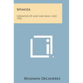 Spinoza: Liberator of God and Man, 1632-1932