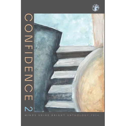 Confidence 2: Minds Shine Bright Anthology