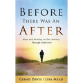 Before There Was An After
