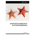 Adaptative Immunity in Echinodermata