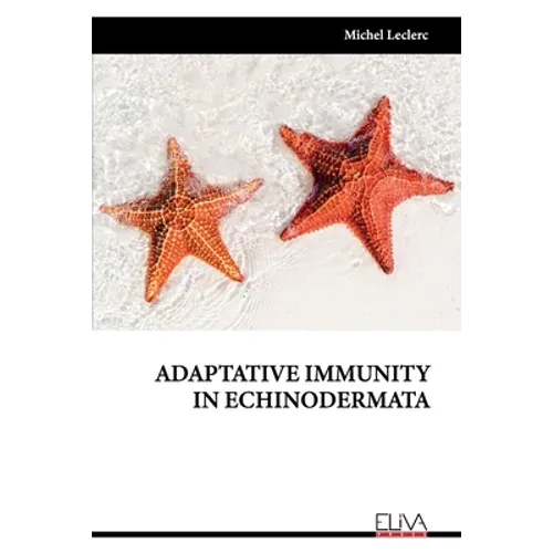 Adaptative Immunity in Echinodermata