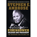 Eisenhower: Soldier and President
