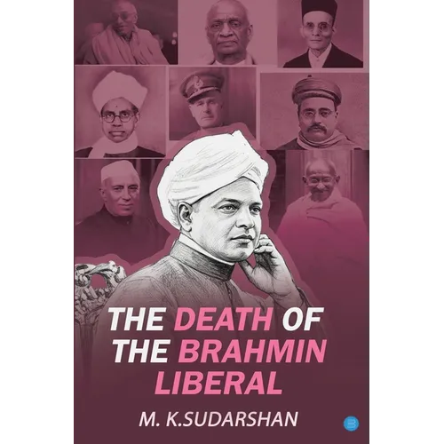 The Death of the Brahmin-Liberal