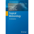 Tropical Meteorology: An Introduction