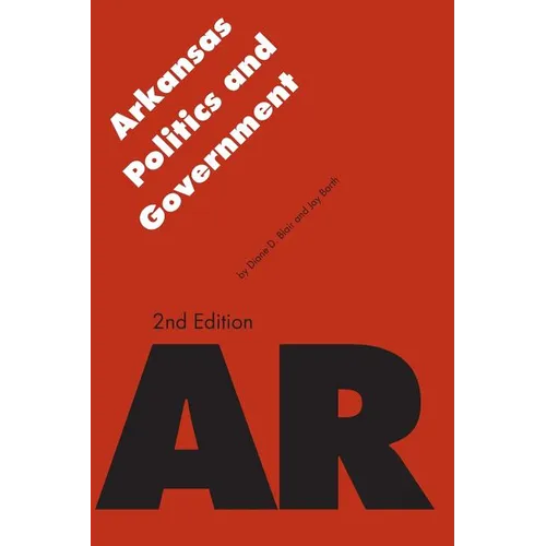 Arkansas Politics and Government