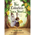 The Colorless Sara Short