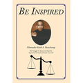 Be Inspired: My Struggle For Justice and Equality Inspired by the Death of Emmett Louis Till