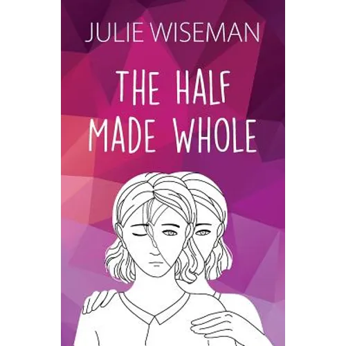 The Half Made Whole