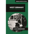 West Germany: A Society in Motion, 1949-89