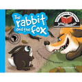 The rabbit and the fox: Little stories, big lessons