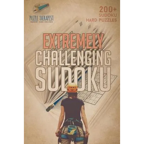Extremely Challenging Sudoku 200+ Sudoku Hard Puzzles