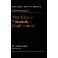 New Ideas in Tokamak Confinement