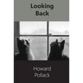 Looking Back: A Memoir