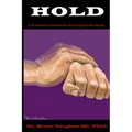 Hold: A Chiropractic Examination Aid Using Muscle Testing