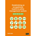 Establishing an occupational health & safety management system based on ISO 45001