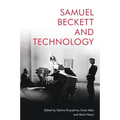 Samuel Beckett and Technology