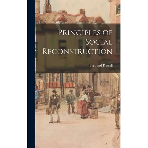 Principles of Social Reconstruction