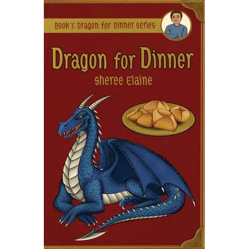 Dragon for Dinner