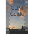 GLP-1 Guide: For Beginners