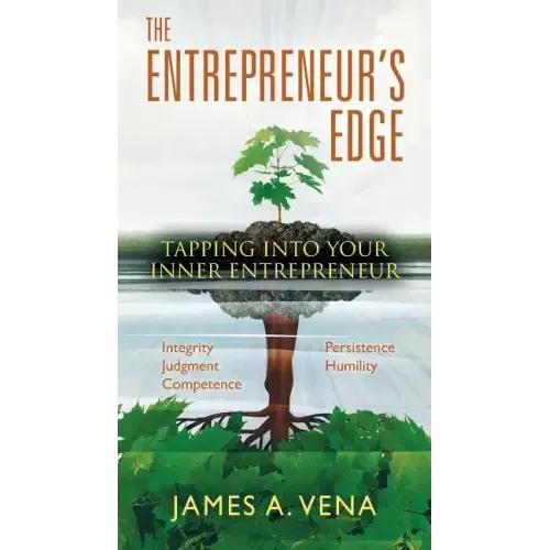 The Entrepreneur's Edge: Tapping Into Your "Inner Entrepreneur