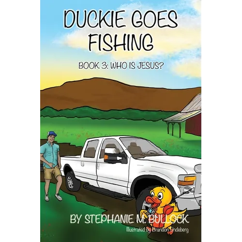Duckie Goes Fishing