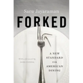 Forked: A New Standard for American Dining
