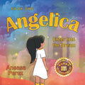 Angelica: Book One, Enter Into the Dream