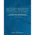 Blueprints for the Residential Contractor