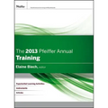 The 2013 Pfeiffer Annual: Training