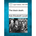 The Black Death.