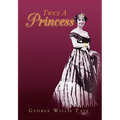 Twice a Princess