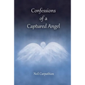 Confessions of a Captured Angel