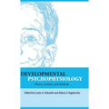 Developmental Psychophysiology