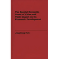 The Special Economic Zones of China and Their Impact on Its Economic Development