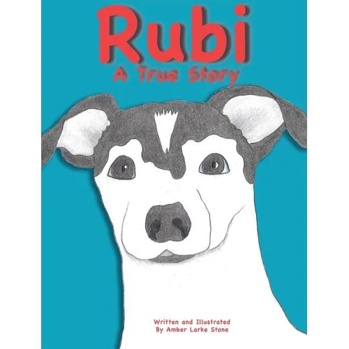 RUBI A True Story