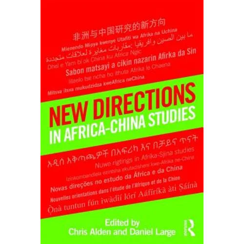 New Directions in Africa-China Studies