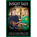 Insight Sales (Retail): Get SMARTER. Get the SPICE3