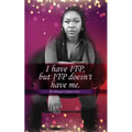 I Have Itp But Itp Does Not Have Me Mhorgan Stephens