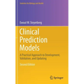 Clinical Prediction Models: A Practical Approach to Development, Validation, and Updating