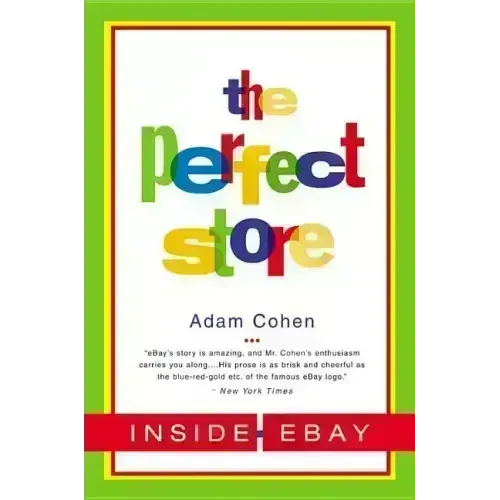 The Perfect Store: Inside Ebay