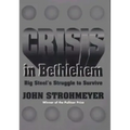 Crisis in Bethlehem