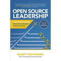 Open Source Leadership: Reinventing Management When There's No More Business as Usual