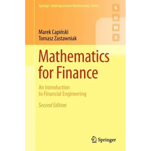 Mathematics for Finance: An Introduction to Financial Engineering