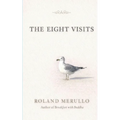 The Eight Visits